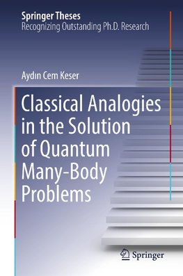 Classical Analogies in the Solution of Quantum Many-Body Problems