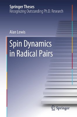 Spin Dynamics in Radical Pairs