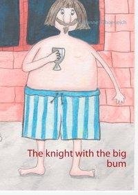 The knight with the big bum