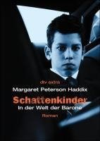 Schattenkinder 04. In der Welt der Barone