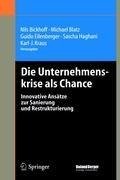 Die Unternehmenskrise als Chance