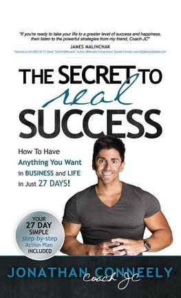 THE SECRET TO REAL SUCCESS