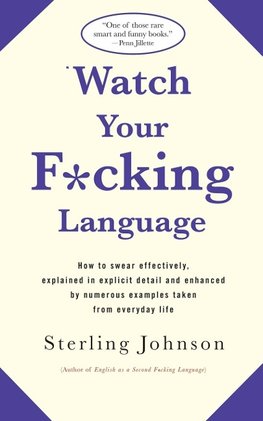 Watch Your F*cking Language