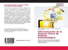 Informatización de la Historia Clínica de Prótesis Estomatológica