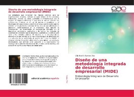 Diseño de una metodología integrada de desarrollo empresarial (MIDE)