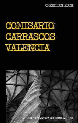 Comisario Carrascos Valencia