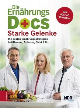 Die Ernährungs-Docs - Starke Gelenke