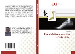 Pied diabétique en milieu orthopédique