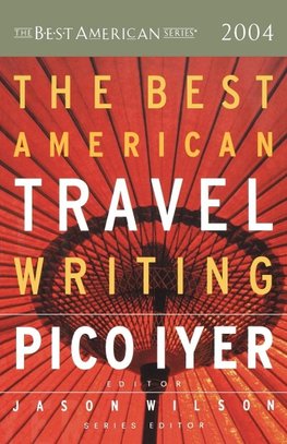 The Best American Travel Writing