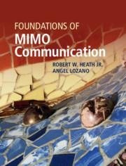 FOUNDATIONS OF MIMO COMMUNICAT