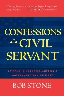 Confessions of a Civil Servant