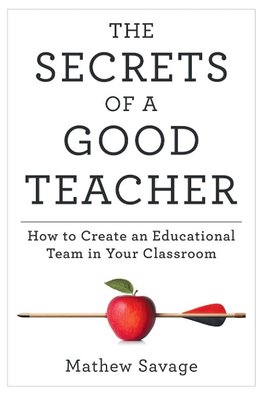 The Secrets of a Good Teacher