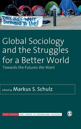 Global Sociology and the Struggles for a Better World