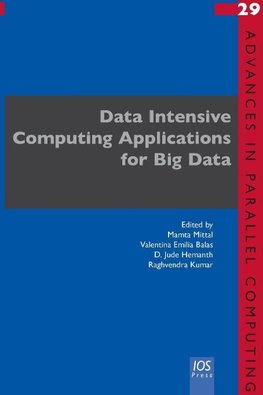 Data Intensive Computing Applications for Big Data