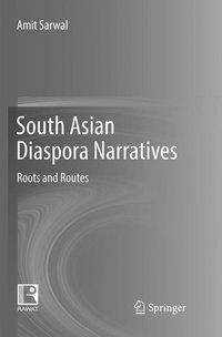 South Asian Diaspora Narratives