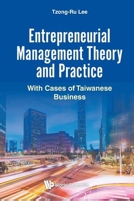 Entrepreneurial Management Theory and Practice