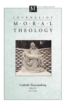 Journal of Moral Theology, Volume 7, Number 2