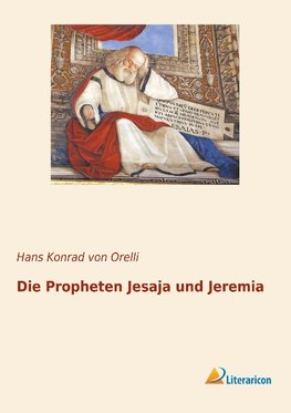 Die Propheten Jesaja und Jeremia