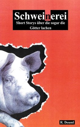 Schweinerei