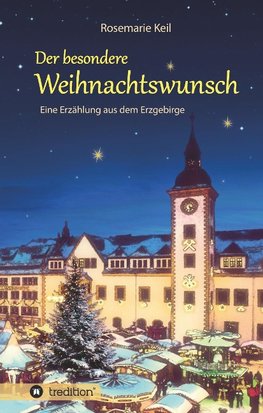 Der besondere Weihnachtswunsch