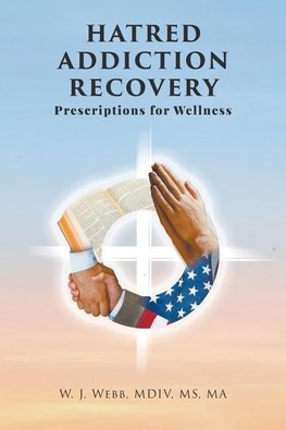 Hatred Addiction Recovery