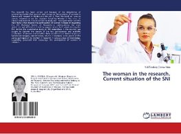 The woman in the research. Current situation of the SNI