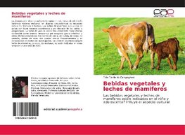 Bebidas vegetales y leches de mamiferos