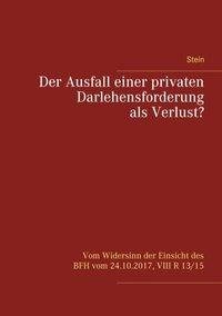 Der Ausfall einer privaten Darlehensforderung als Verlust?