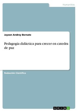 Pedagogia didáctica para crecer en catedra de paz