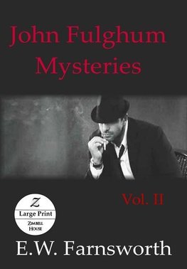 John Fulghum Mysteries, Vol. II