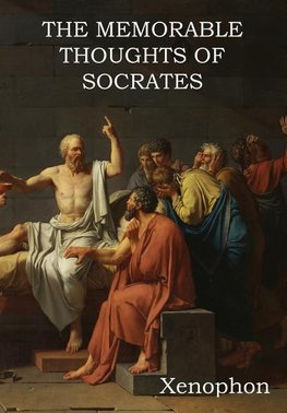 The Memorable Thoughts of Socrates