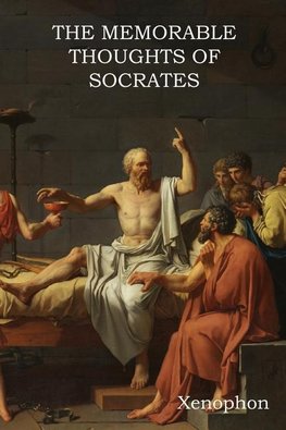 The Memorable Thoughts of Socrates