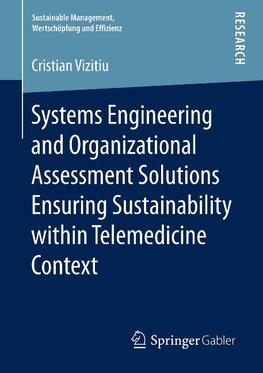 Systems Engineering and Organizational Assessment Solutions Ensuring Sustainability within Telemedicine Context