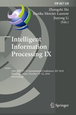 Intelligent Information Processing IX