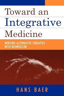 Toward an Integrative Medicine