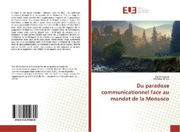 Du paradoxe communicationnel face au mandat de la Monusco