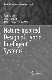 Nature-Inspired Design of Hybrid Intelligent Systems