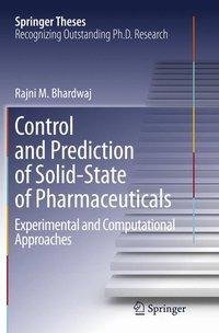 Control and Prediction of Solid-State of Pharmaceuticals