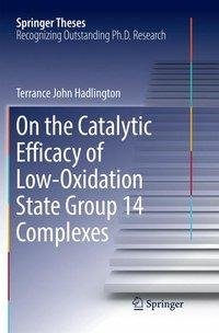 On the Catalytic Efficacy of Low-Oxidation State Group 14 Complexes