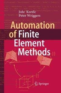 Automation of Finite Element Methods