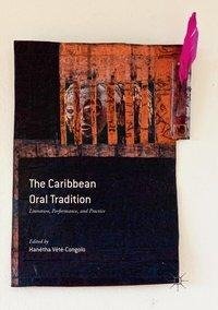 The Caribbean Oral Tradition