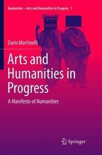 Arts and Humanities in Progress