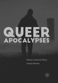 Queer Apocalypses