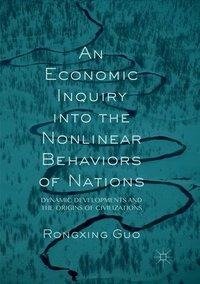 An Economic Inquiry into the Nonlinear Behaviors of Nations