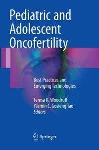 Pediatric and Adolescent Oncofertility