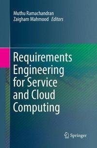 Requirements Engineering for Service and Cloud Computing