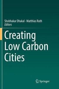 Creating Low Carbon Cities