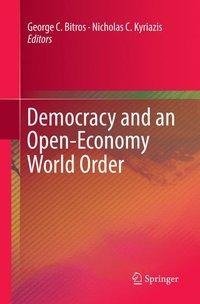 Democracy and an Open-Economy World Order