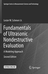 Fundamentals of Ultrasonic Nondestructive Evaluation