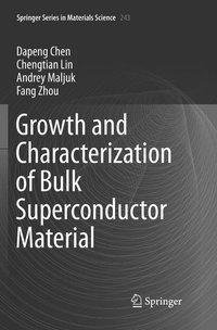 Growth and Characterization of Bulk Superconductor Material